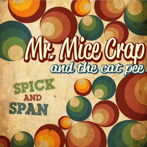 Mice crap and - crap,