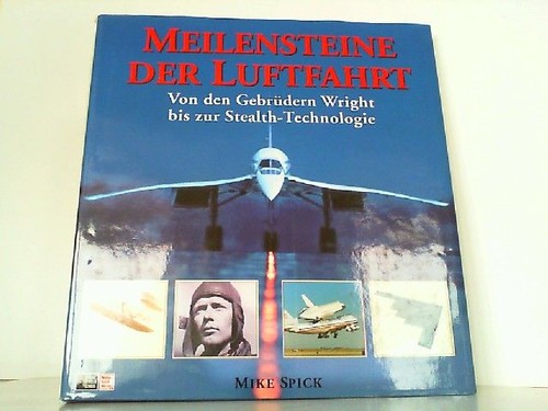 Meilensteine der luftfahrt - meilensteine,
